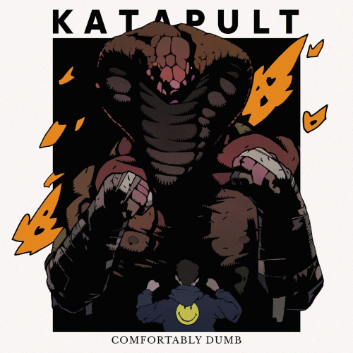 Katapult : Comfortably Dumb